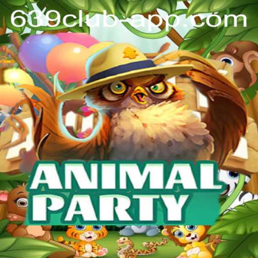AnimalParty: A Wild Gaming Experience with 639 CLUB App