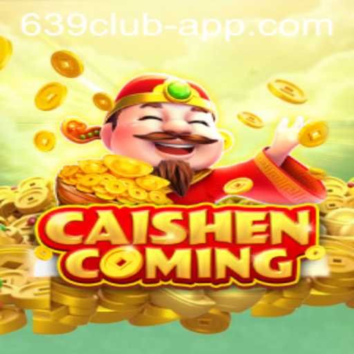 Discover the Excitement of CAISHENCOMING on the 639 CLUB App