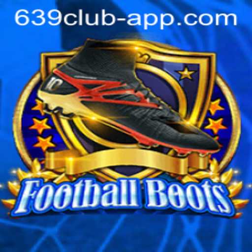 Discover the Exciting World of FootballBoots: A Deep Dive into the 639 CLUB App