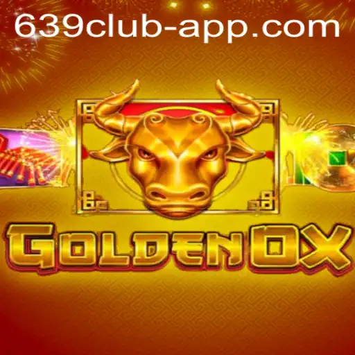 Discover the Excitement of GoldenOx with the 639 CLUB App