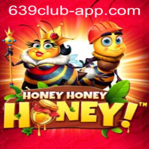 Discover the Buzz Around HoneyHoneyHoney in the 639 CLUB App