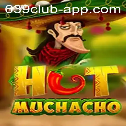 Discover the Thrilling World of HotMuchacho and the 639 CLUB App