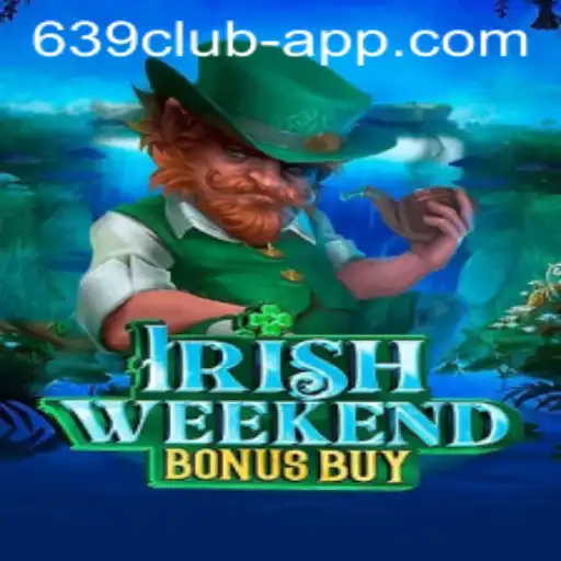 Exploring the Exciting World of IrishWeekendBonusBuy: An Engaging Adventure in the 639 CLUB App