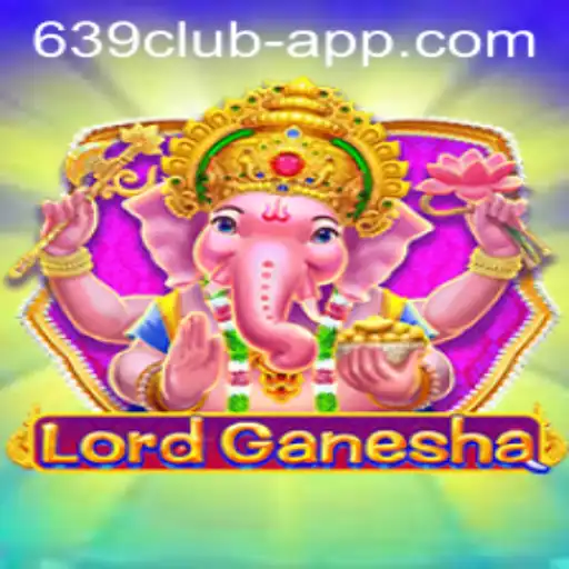 Unveiling the Thrills of LordGanesha: A Deep Dive into the Exciting 639 CLUB App