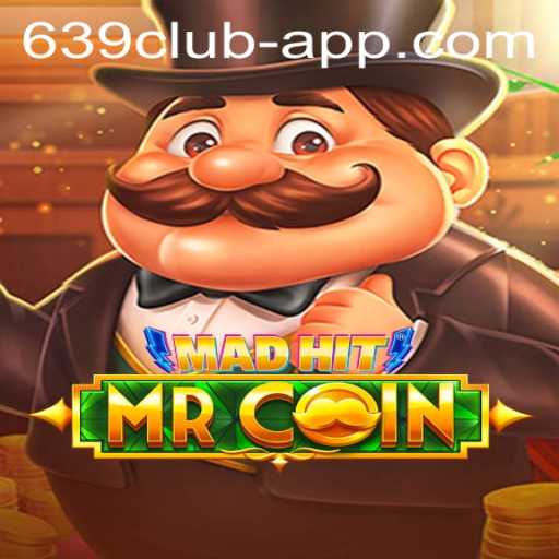 Exploring the World of MadHitMrCoin: An Innovative Adventure with the 639 CLUB App