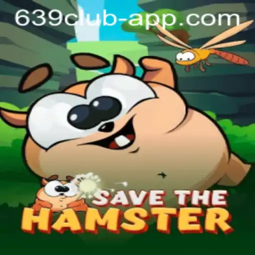 SavetheHamster: A New Gaming Sensation in the 639 CLUB App