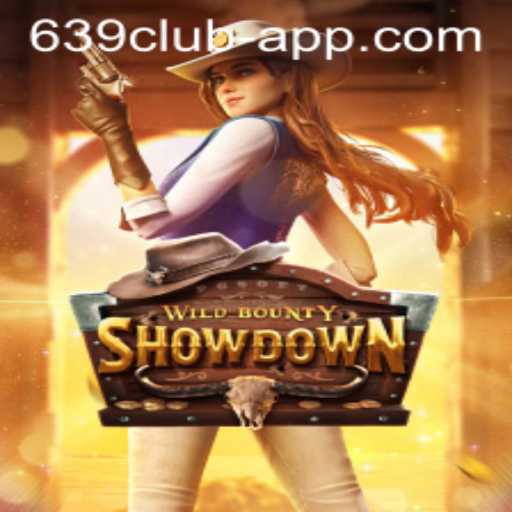 Experience the Thrills of WildBountyShowdown on the 639 CLUB App